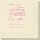 To Love Laughter Happily Ever After Napkins Image 2 of 5